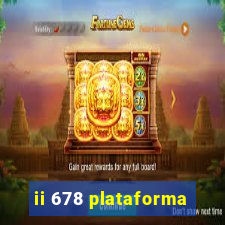 ii 678 plataforma